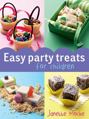 cover image of Easy Party Treats for Children